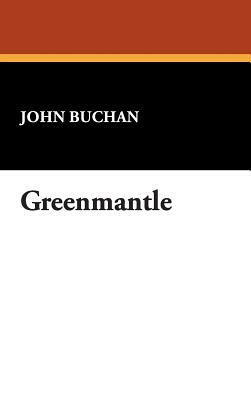 Greenmantle by John Buchan