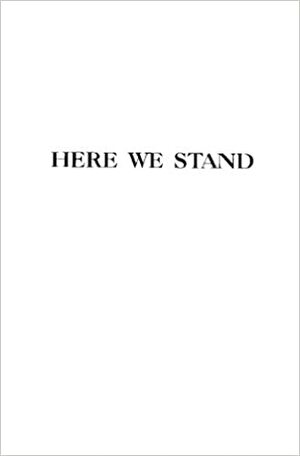 Here We Stand by Hermann Sasse