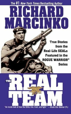 The Real Team by Richard Marcinko