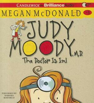 Judy Moody, M.D. by Megan McDonald