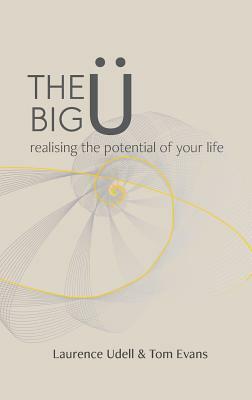 The Big Ü by Tom Evans, Laurence Udell
