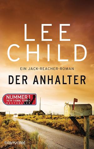 Der Anhalter by Lee Child