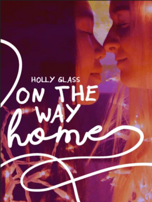 On The Way Home by Holly Glass