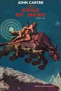 The Gods of Mars: John Carter: Barsoom Series Book 2 by Edgar Rice Burroughs