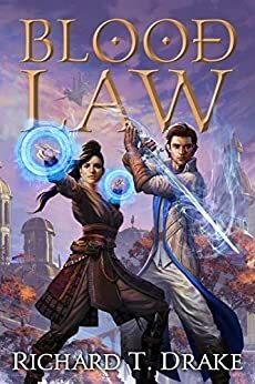 Blood Law by Richard T. Drake