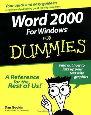 Word 2000 for Windows for Dummies by Dan Gookin