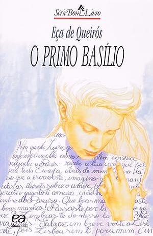 O Primo Basílio - Coleção Bom Livro by Eça de Queirós