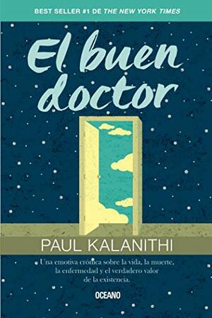 El buen doctor by Paul Kalanithi