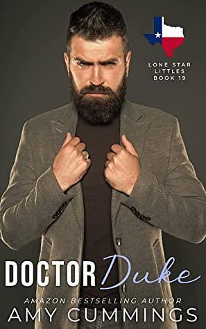 Doctor Duke: A DDLG, Age Play Romance by Amy Cummings