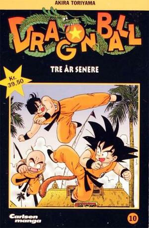 Dragon Ball, Vol. 10: Tre år senere by Akira Toriyama