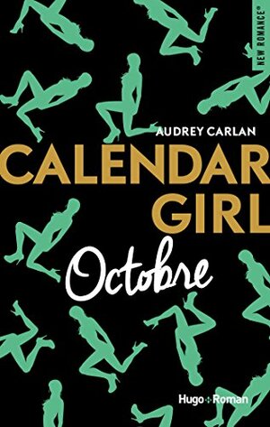 Calendar Girl - Octobre by Audrey Carlan