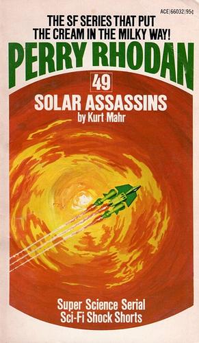 Solar Assassins by Kurt Mahr