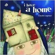 I Have a Home by Claudia Legnazzi
