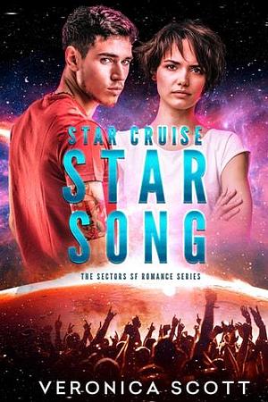Star Cruise Star Song by Veronica Scott, Veronica Scott