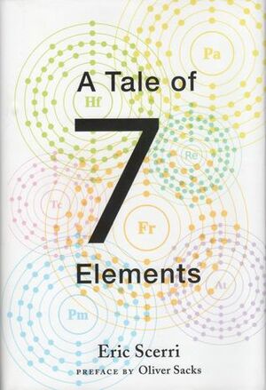 A Tale of Seven Elements by Eric Scerri