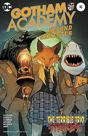 Gotham Academy: Second Semester #10 by Karl Kerschl, Becky Cloonan, Sandra Hope, Brenden Fletcher, Adam Archer, MSASSYK