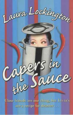 Capers in the Sauce by Laura Lockington