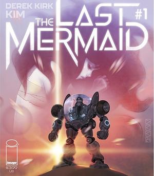 The Last Mermaid Book 1 by Derek Kirk Kim