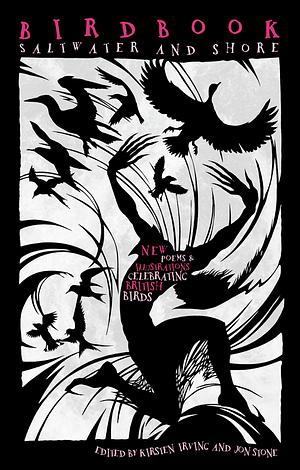 Birdbook: Saltwater and Shore by Jon Stone, Kirsten Irving
