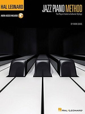 Hal Leonard Jazz Piano Method (Book/Online Audio) by Mark Davis