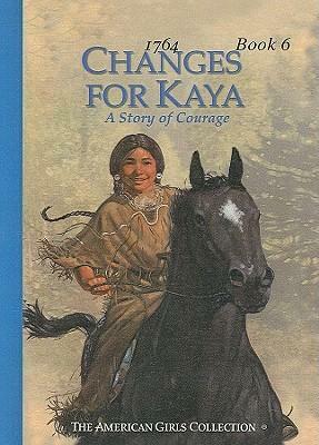Changes for Kaya by Janet Beeler Shaw