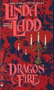 Dragon Fire by Linda Ladd