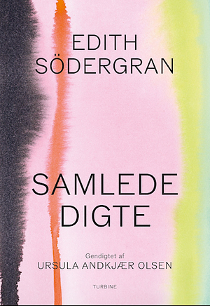 Samlede digte by Edith Södergran