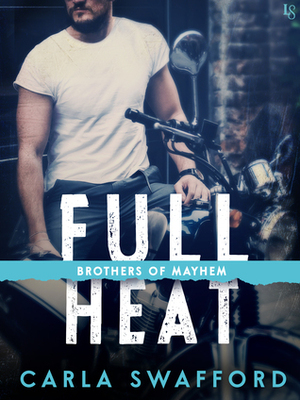 Full Heat by Carla Swafford