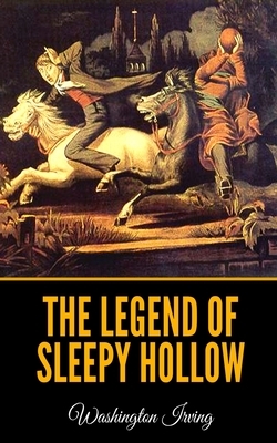 The Legend of Sleepy Hollow by Washington Irving