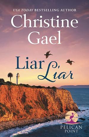 Liar Liar by Christine Gael