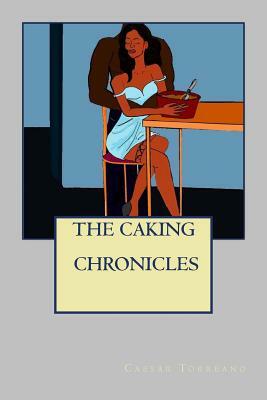 The Caking Chronicles by 