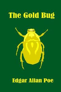 The Gold Bug by Edgar Allan Poe