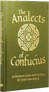 The Analects of Confucius by Confucius