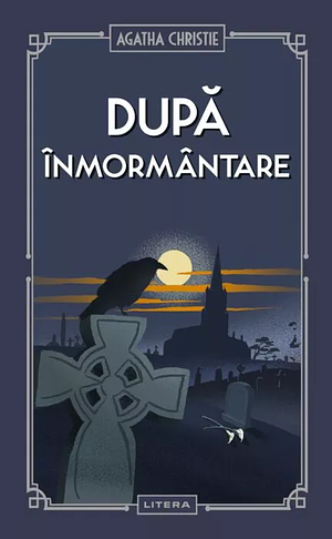 După înmormântare by Agatha Christie