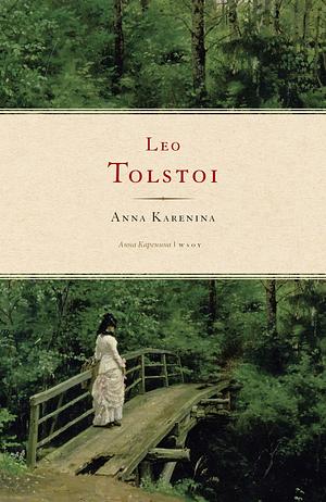 Anna Karenina by Leo Tolstoy