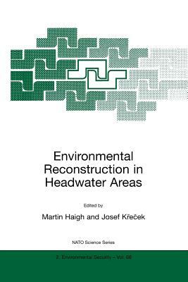 Environmental Reconstruction in Headwater Areas by 