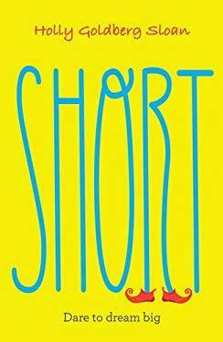 Short by Holly Goldberg Sloan