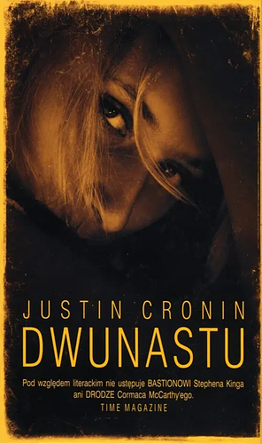 Dwunastu by Justin Cronin