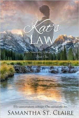 Kat's Law by Samantha St. Claire