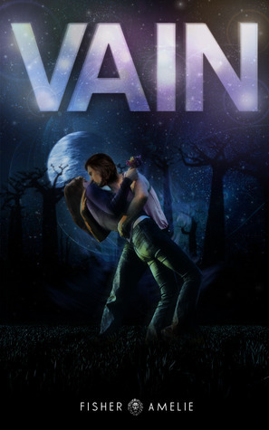 Vain by Fisher Amelie