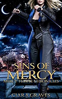 Sins of Mercy by Ciara Graves