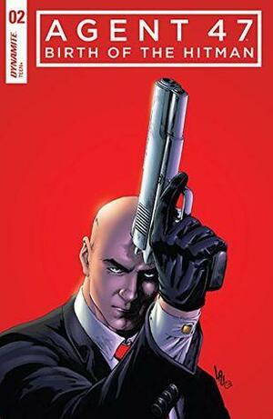 Agent 47: Birth Of The Hitman #2 by Christopher Sebela