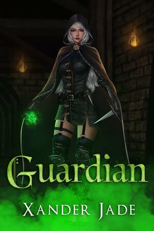 Guardian by Xander Jade, Xander Jade