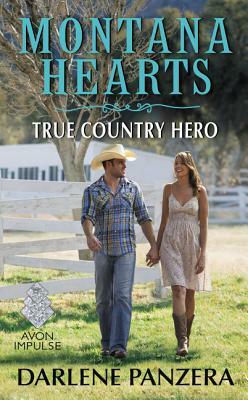 True Country Hero by Darlene Panzera