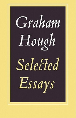 Selected Essays by Graham Hough