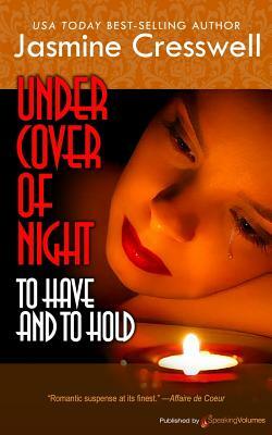 Under Cover of Night by Jasmine Cresswell