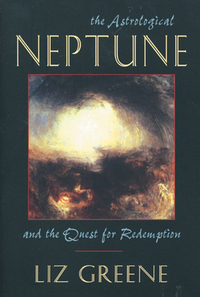 Astrological Neptune and the Quest for Redemption by Liz Greene