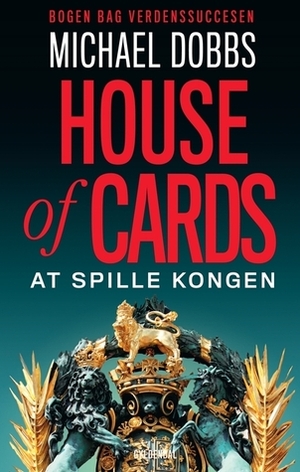 At spille konge by Michael Dobbs