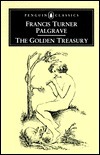 The Golden Treasury: The Best Songs and Lyrical Poems in the English Language by Various, Christopher Ricks