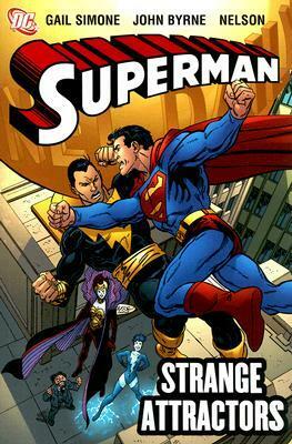 Superman: Strange Attractors by Dan Abnett, Gail Simone, John Byrne, Andy Lanning, Nelson